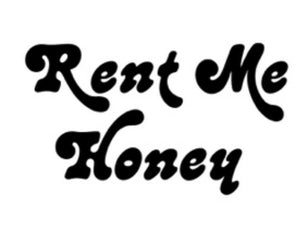 Rent Me Honey